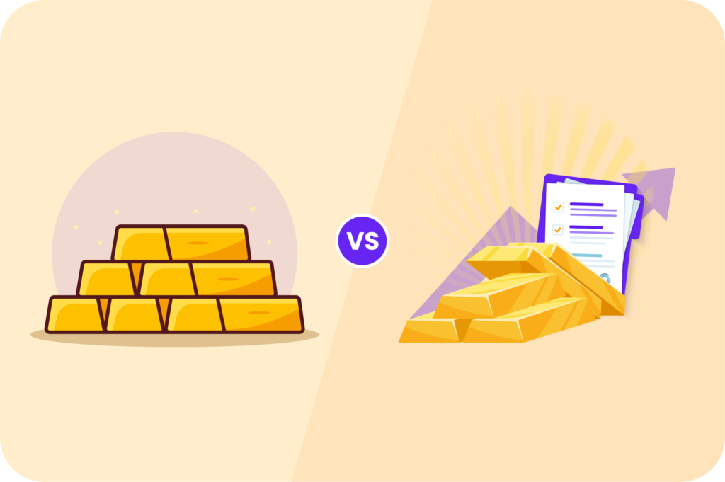 Physical gold vs Digital Gold